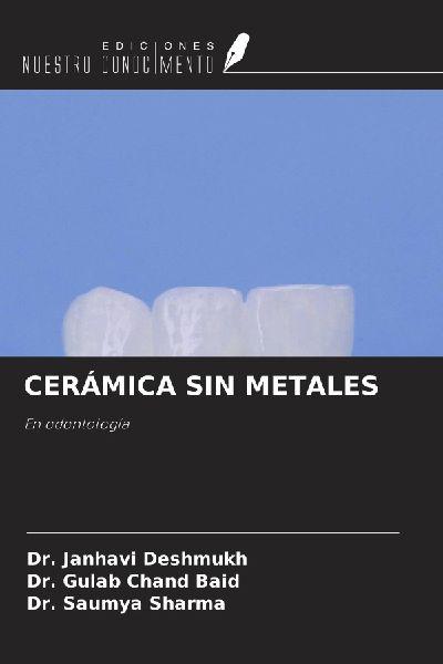 CERÁMICA SIN METALES