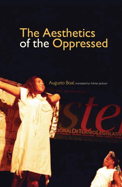 The Aesthetics of the Oppressed