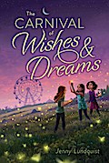 The Carnival of Wishes & Dreams