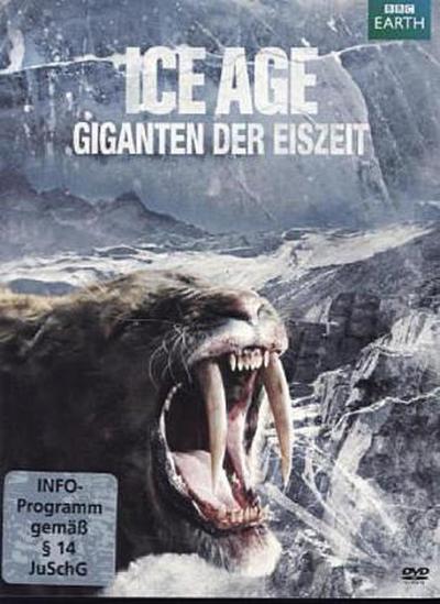 Ice Age - Giganten der Eiszeit