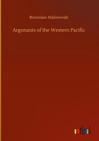 Argonauts of the Western Pacific