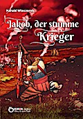 Jakob, der stumme Krieger