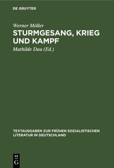 Sturmgesang, Krieg und Kampf