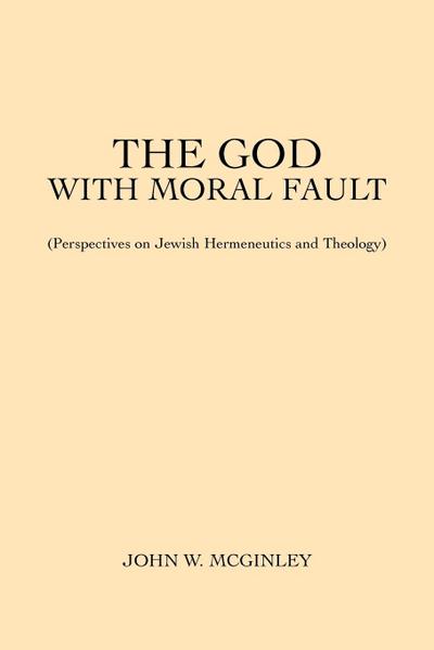 The God With Moral Fault