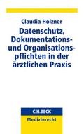Datenschutz, Dokumentations- und Organisationspfli