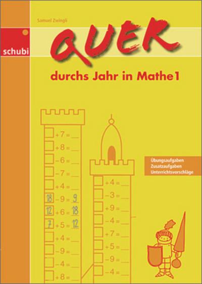 Quer durchs Jahr in Mathe 1. Bd.1