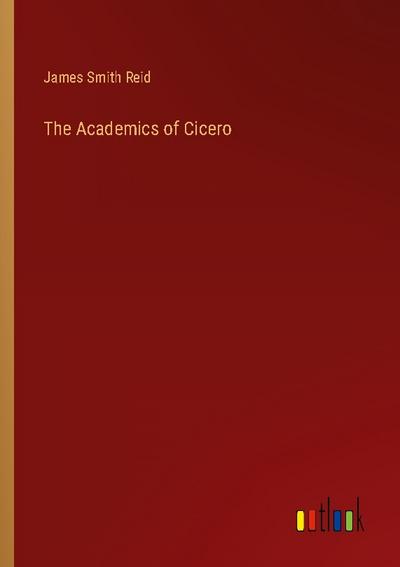 The Academics of Cicero
