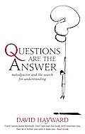 Questions are the Answer