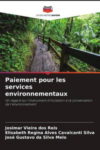 Paiement pour les services environnementaux