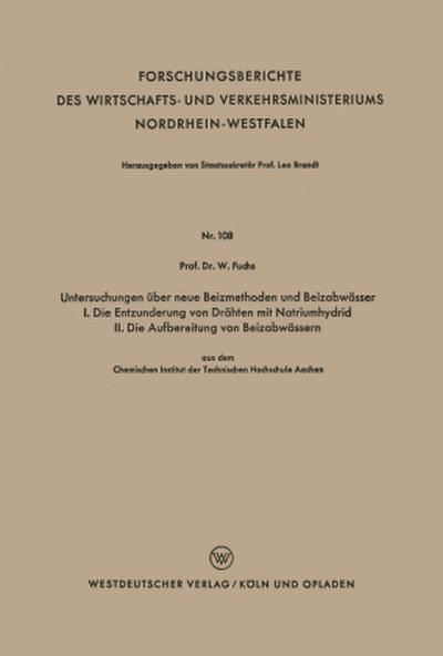 Untersuchungen über neue Beizmethoden und Beizabwässer I. Die Entzunderung von Drähten mit Natriumhydrid. II. Die Aufbereitung von Beizabwässern