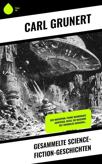 Gesammelte Science-Fiction-Geschichten