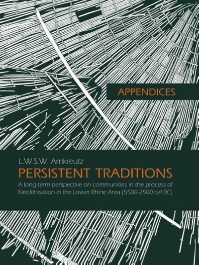 Appendices to Persistent Traditions