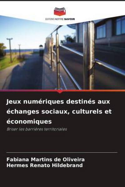 Jeux numériques destinés aux échanges sociaux, culturels et économiques