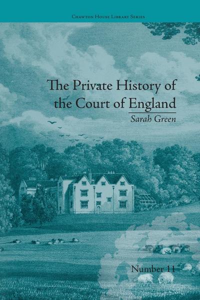 The Private History of the Court of England