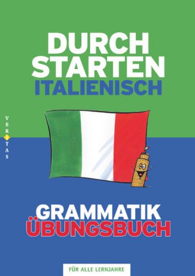 Durchstarten - Italienisch - Neubearbeitung - Alle Lernjahre