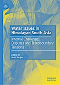 Water Issues in Himalayan South Asia