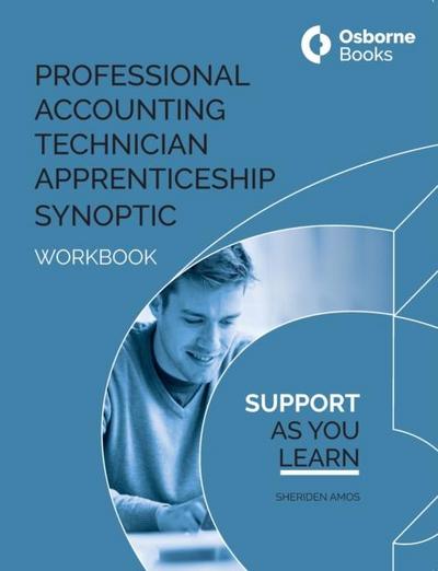 Professional Accounting Technician Apprenticeship Synoptic - Workbook