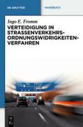 Verteidigung in Straßenverkehrs-Ordnungswidrigkeit