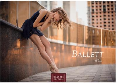 Ballett Kalender 2026 24x35cm - Eleganter Ballett Kalender - Ästhetik & Ballettkunst für jeden Monat.