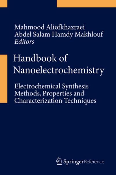 Handbook of Nanoelectrochemistry, 2 Vols.