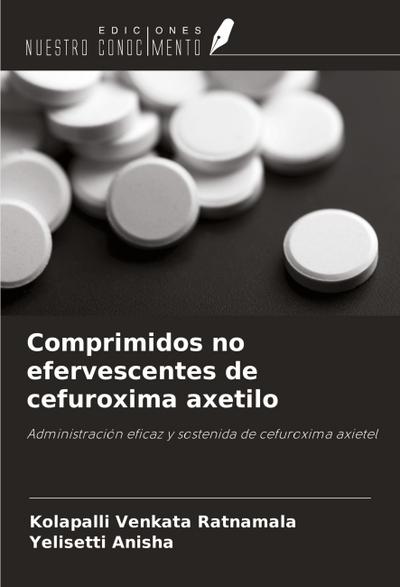 Comprimidos no efervescentes de cefuroxima axetilo