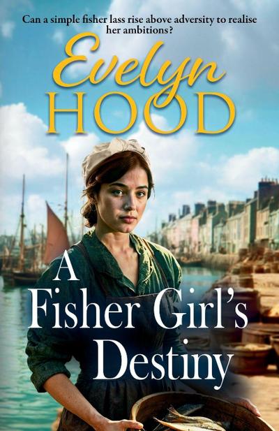 A Fisher Girl’s Destiny