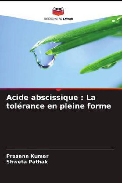 Acide abscissique : La tolérance en pleine forme