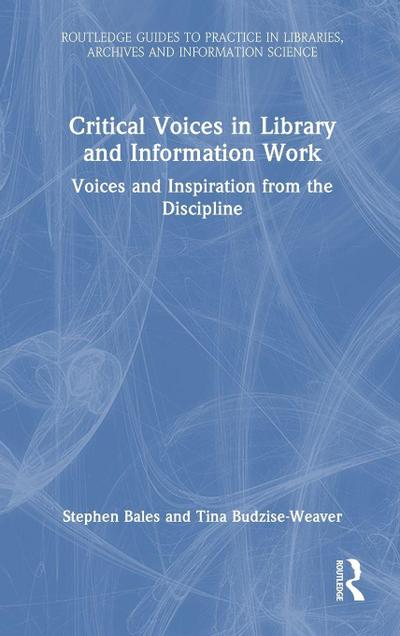 Critical Voices in Library and Information Work