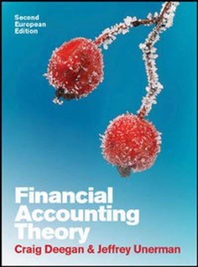 EBOOK: Financial Accounting Theory: European Edition