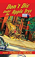 Don’t Die Under the Apple Tree