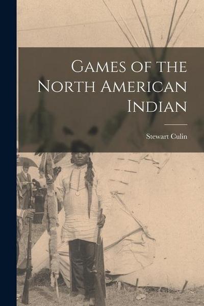 Games of the North American Indian