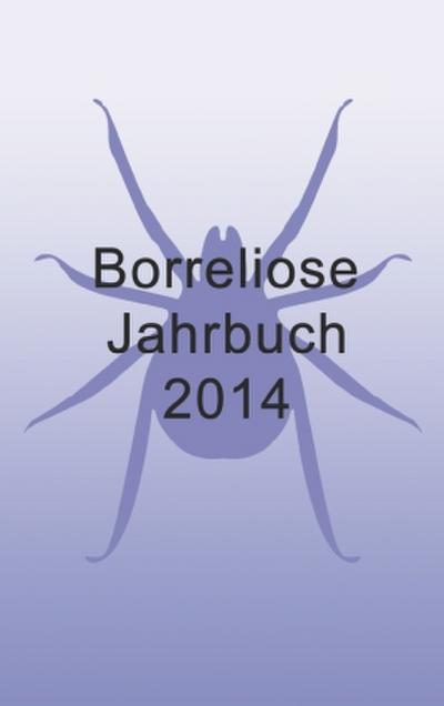 Borreliose Jahrbuch 2014