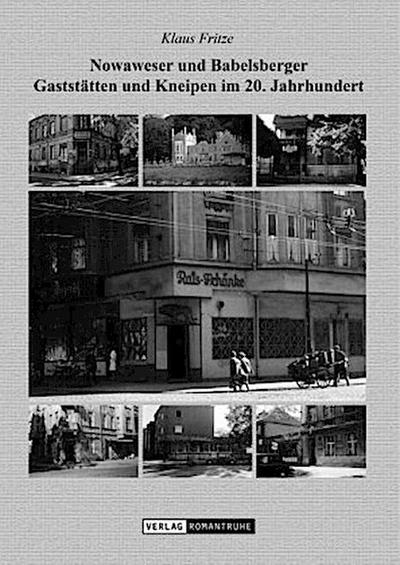 Nowaweser und Babelsberger Gaststätten und Kneipen im 20. Jahrhundert