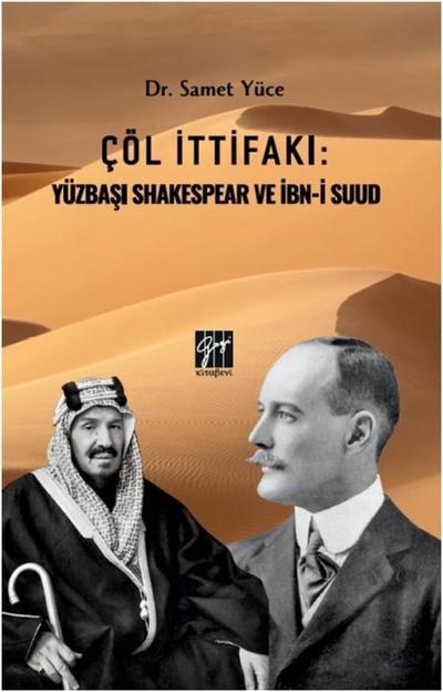 Cöl Ittifaki Yüzbasi Shakespear Ve Ibn-I Suud