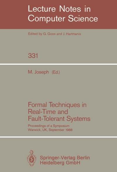 Formal Techniques in Real-Time and Fault-Tolerant Systems