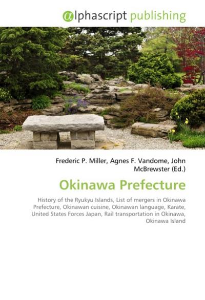 Okinawa Prefecture - Frederic P. Miller