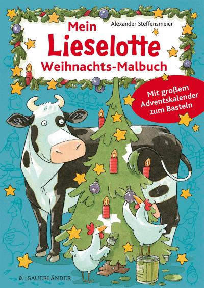 Mein Lieselotte Weihnachts-Malbuch: Sinnvolle Beschäftigung mit Kuh Lieselotte: Malbuch ab 4 Jahren (Lernen, basteln und spielen mit Kuh Lieselotte)
