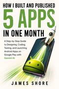 How I Built and Published 5 Apps in One Month
