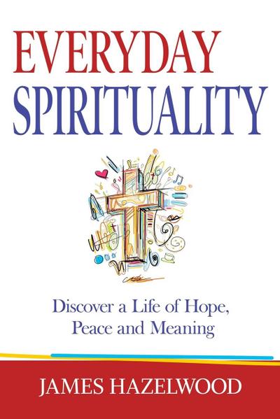 Everyday Spirituality