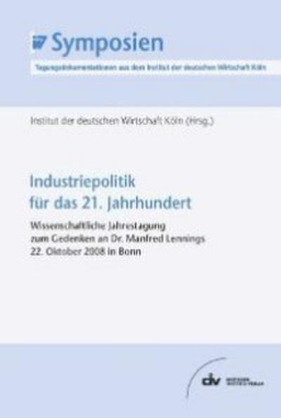Industriepolitik für das 21. Jahrhundert