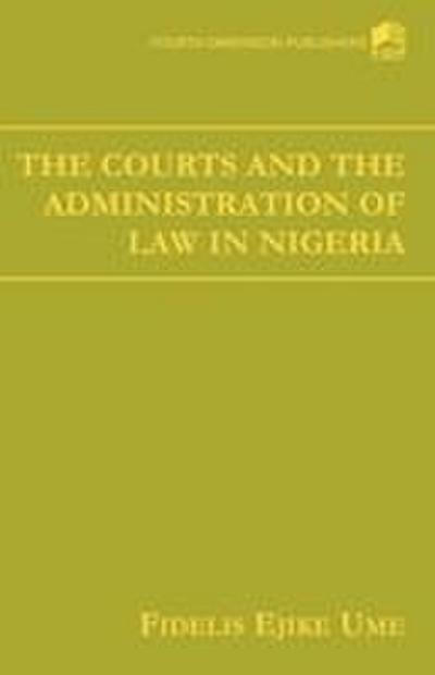 The Court and the Administration of Law