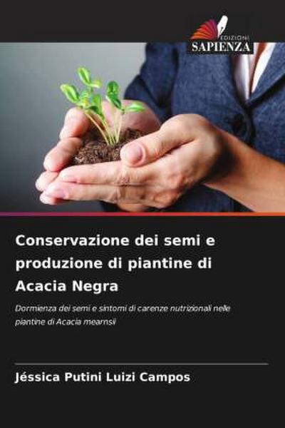 Conservazione dei semi e produzione di piantine di Acacia Negra