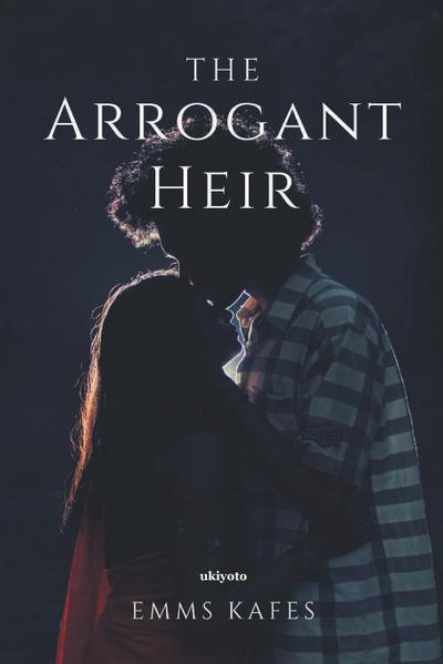 The Arrogant Heir