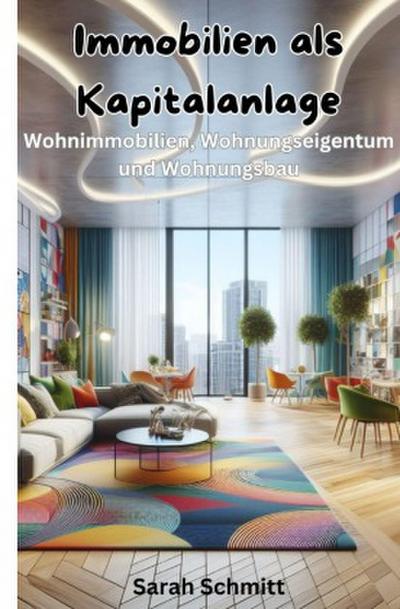 Immobilien als Kapitalanlage