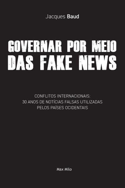 Governar por meio das fake news