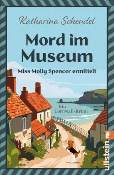 Mord im Museum - Miss Molly Spencer ermittelt