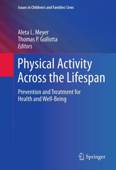 Physical Activity Across the Lifespan