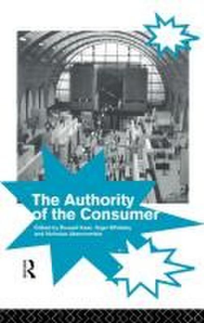 The Authority of the Consumer