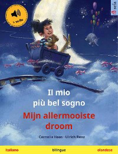 Il mio più bel sogno – Mijn allermooiste droom (italiano – olandese)