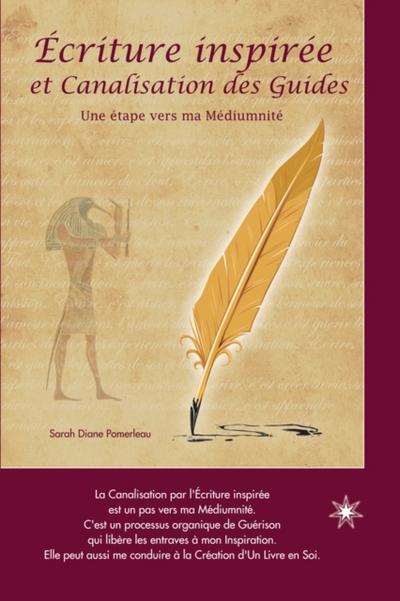 Écriture inspirée et Canalisation des Guides